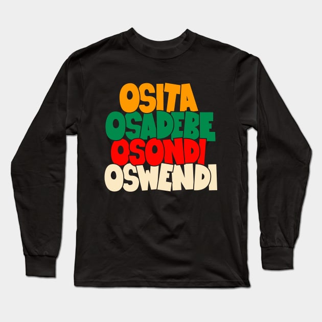 Osita Osadebe: Celebrating the Iconic Osondi Oswendi - Igbpo Highlife Nigeria Long Sleeve T-Shirt by Boogosh